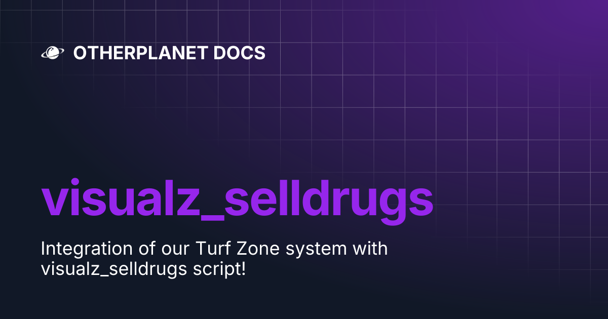 visualz_selldrugs | OTHERPLANET DOCS