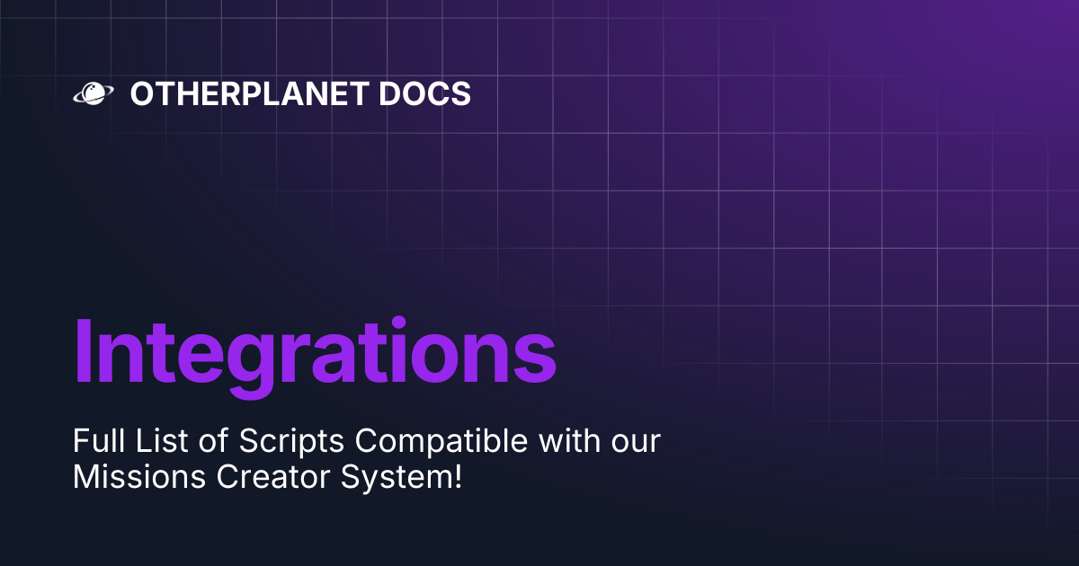 Integrations | OTHERPLANET DOCS