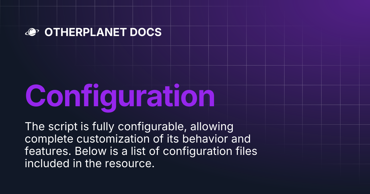 Configuration | OTHERPLANET DOCS